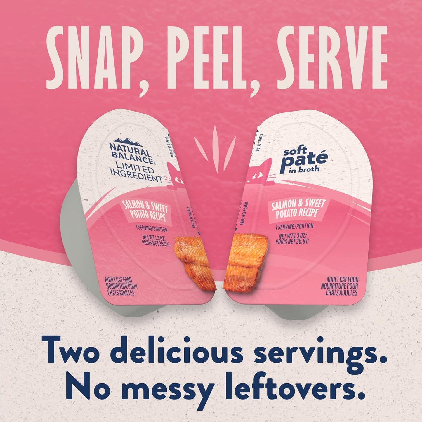 Two packs of Natural Balance Limited Ingredient Soft Pate in Broth Wet Cat Food (10ea/2.6 oz) are shown on a pink background with the text: Snap, Peel, Serve. High-quality protein—two tasty servings without messy leftovers.