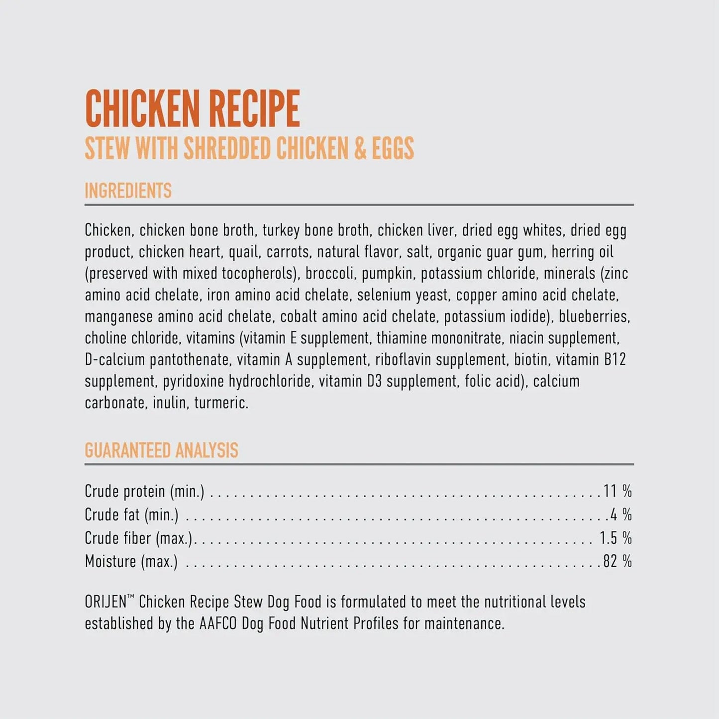 The ORIJEN Real Meat Shreds Chicken & Eggs Recipe Stew Grain-Free Wet Dog Food label lists ingredients, nutritional info (crude protein 11%, fat 4%, fiber 1.5%, moisture 82%), and guaranteed analysis.