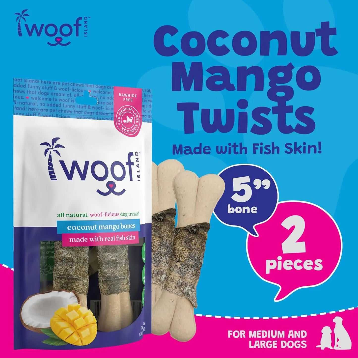 Woof Island Coconut and Mango Bones with Fish Skin All Natural Woof Island