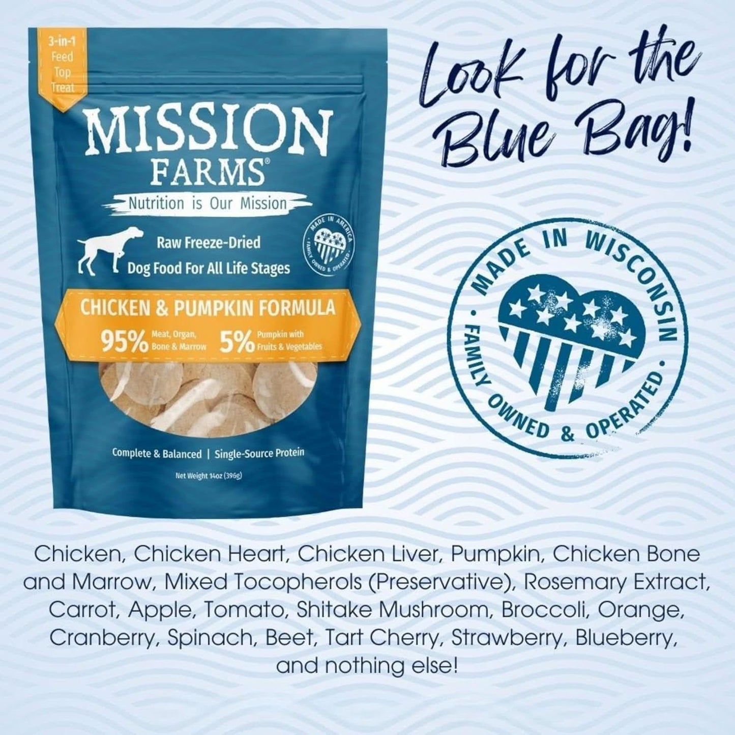 Mission Farms Freeze-Dried Dog Food Chicken and Pumpkin Formula in blue bag for all life stages
