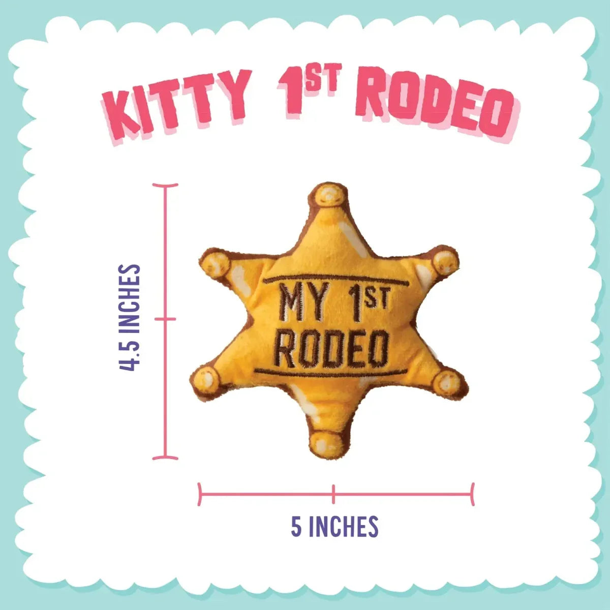 SnugArooz Kitty 1st Rodeo with Catnip Cat Toys - Talis Us