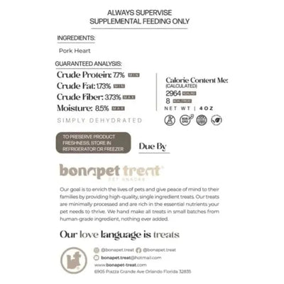 A Bonapet Treat Pork Heart Dog Treat – Protein-Packed & All-Natural 4 oz label, featuring nutritional info, storage instructions, social media and contact details, and a note that these high-protein treats are for supplemental feeding only.