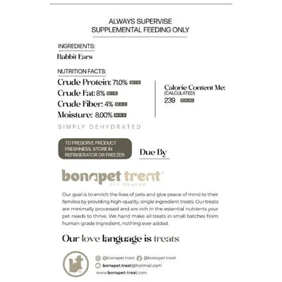 Bonapet Treat Bonapet Rabbit Ears: High-protein, low-fat treats for digestive support. Nutrition facts, feeding guide, brand mission, storage tips, and social media info included for freshness and engagement. Ethically sourced pet snacks.