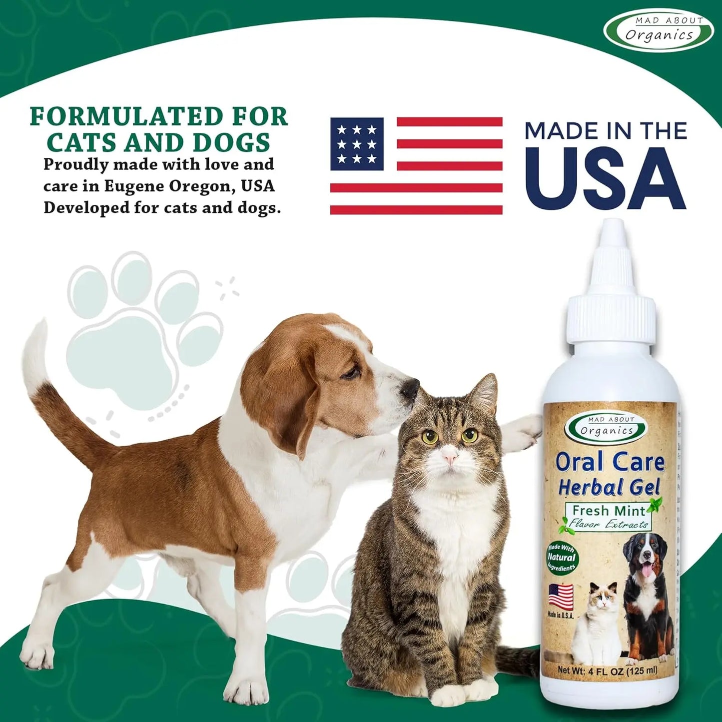 A bottle of Mad About Organics Herbal Gel for Pet Oral Care from Mad About Organics sits next to a dog and cat, highlighting its natural formula for cats and dogs, made in the USA. An American flag and paw prints are also visible.
