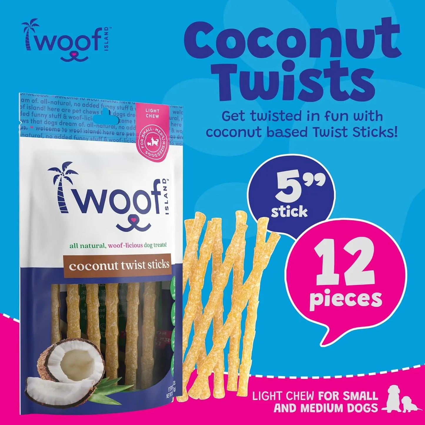 A package of Woof Island Coconut Sticks - All Natural Rawhide Free Dog Chews by Woof Island is displayed with several chews, a halved coconut, and text noting 5 inch sticks, 12 pieces, and light chew for small and medium dogs oral health.