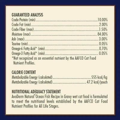 AvoDerm Grain Free Ocean Fish Recipe in Gravy Wet Cat Food Pouch 24ea/3oz label displays guaranteed analysis, calorie content, and a nutritional adequacy statement for all life stages.