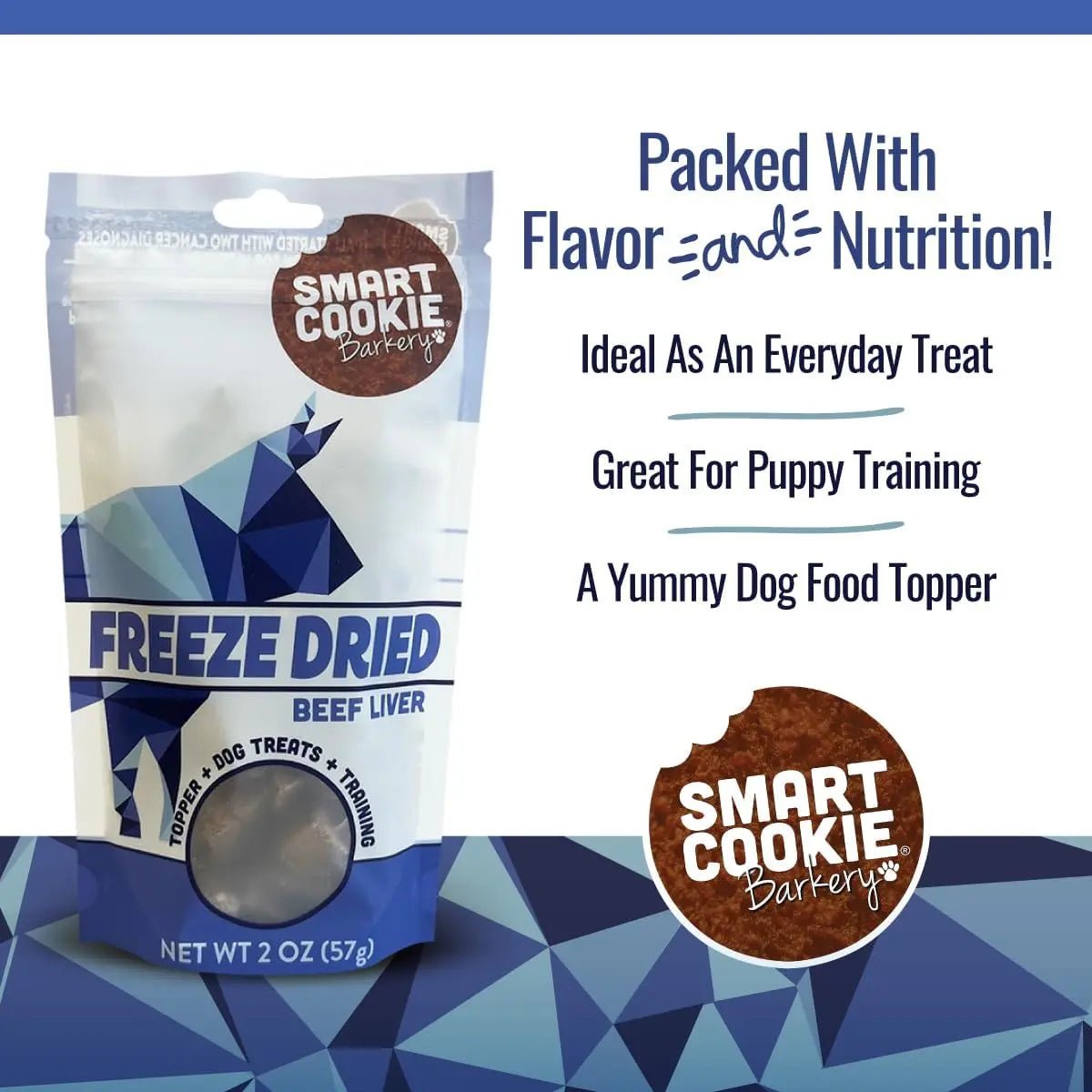Smart Cookie Low - Calorie Freeze - Dried Liver Treats – Perfect for Training and Topping 2oz - Talis Us