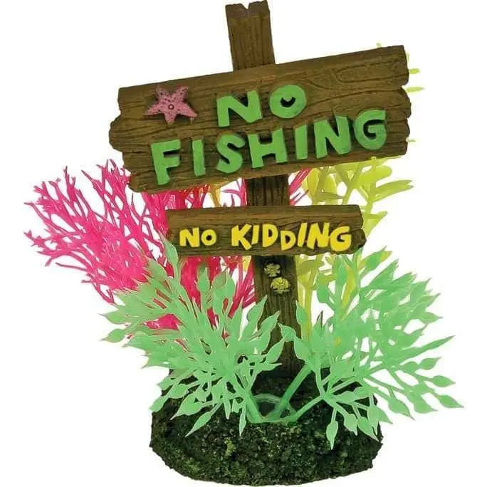 Exotic Environments No Fishing No Kidding Sign Blue Ribbon Pet